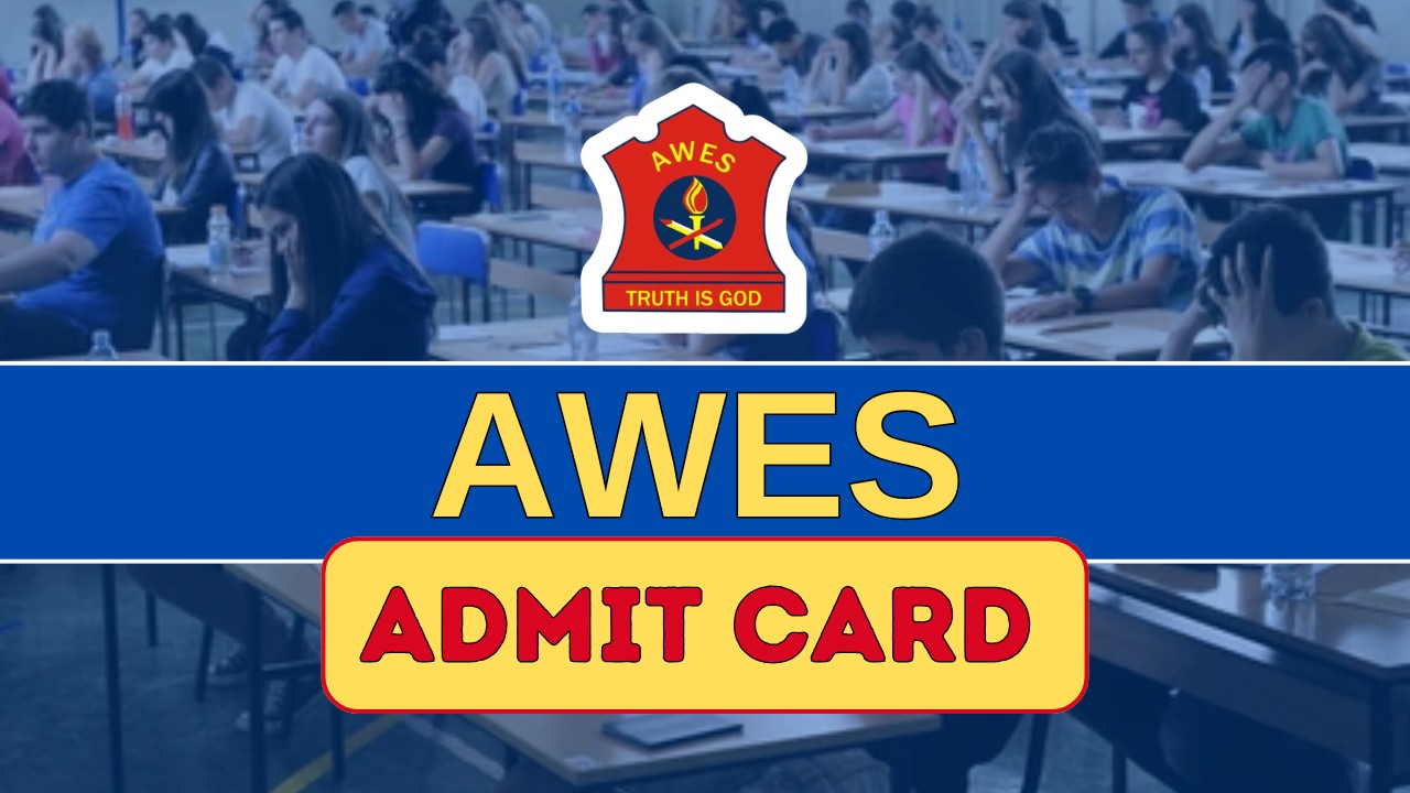 AWES ADMIT CARD