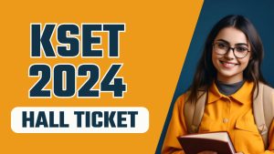 KEA KSET Hall Ticket 2024