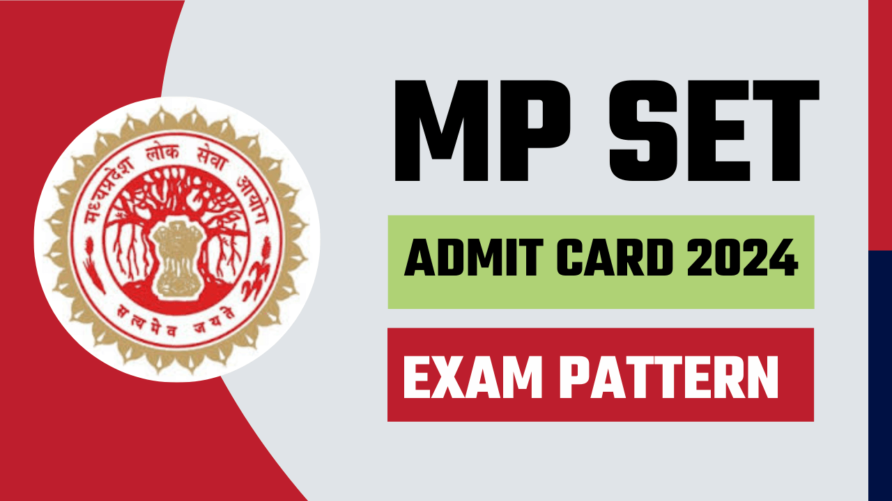 MP SET Admit Card 2024